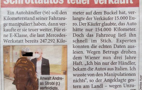2021-08-27 Tageszeitung HEUTE - © Rechtsanwalt Mag. Andreas Strobl schwerer gewerbsmäßiger Betrug manipulierte Gebrauchtwagen